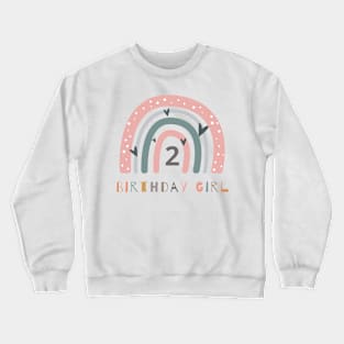 Birthday Girl's 2nd Year! Crewneck Sweatshirt